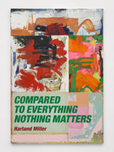 Harland Miller Compared to Everything Nothing Matters 